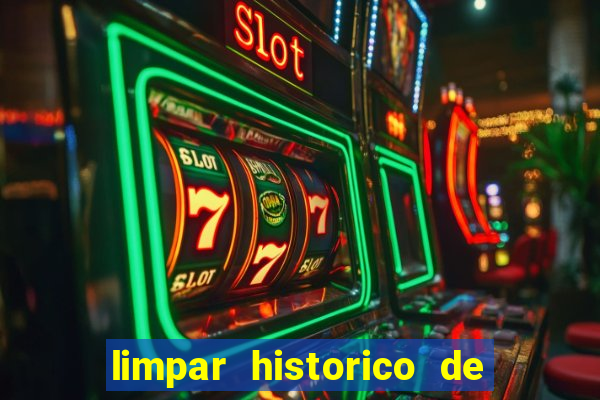 limpar historico de apostas bet365